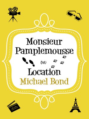 cover image of Monsieur Pamplemousse On Location